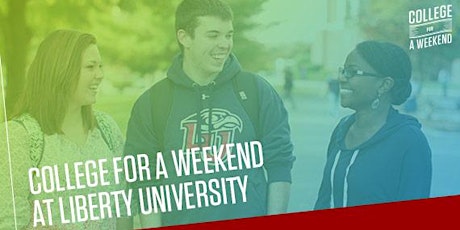 College for a Weekend @ Liberty University #CFAW primary image