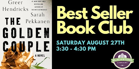 Best Seller Book Club:The Golden Couple by Greer Hendricks & Sarah Pekkanen