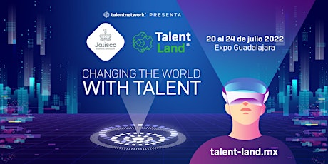 Imagen principal de Jalisco Talent Land 2022