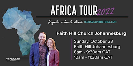 Africa Tour 2022: Faith Hill Church Johannesburg