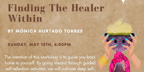 Finding the Healer Within Wellness Workshop Hosted by Femme Goddess Co. primary image