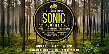 Sonic Journey - Sound Bath Meditation Event tickets