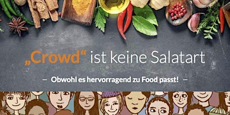 Crowdfunding Food: Wie finde ich meine Crowd?