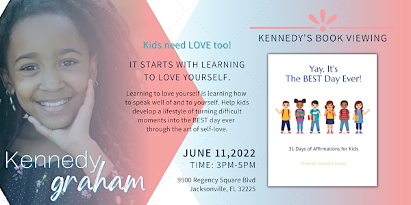 Kennedy Graham: Kids Edition Learning Self-Love