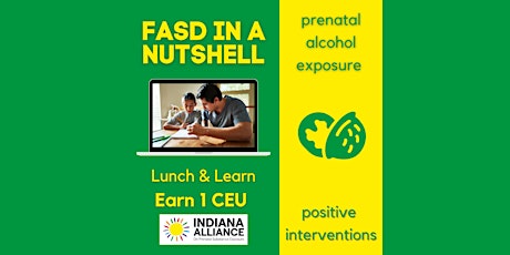 FASD Lunch & Learn presented by Indiana Alliance