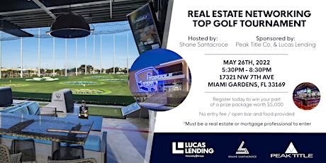 Real Estate Networking Top Golf Tournament tickets