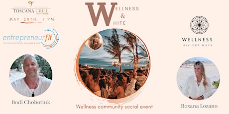 Wellness & White Event tickets
