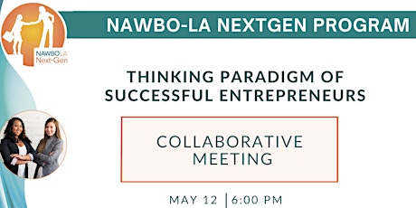 NextGen Collaborative: Thinking Paradigm of Successful Entrepreneurs
