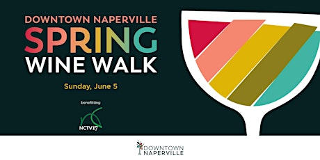 Downtown Naperville Spring Wine Walk tickets