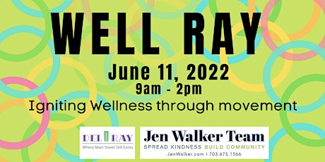 Well Ray Health & Wellness Festival 2022 tickets