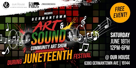 Germantown Art + SOUND Juneteenth Edition tickets