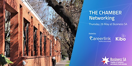The Chamber Networking @ Business SA hosted by Careerlink People Solutions tickets