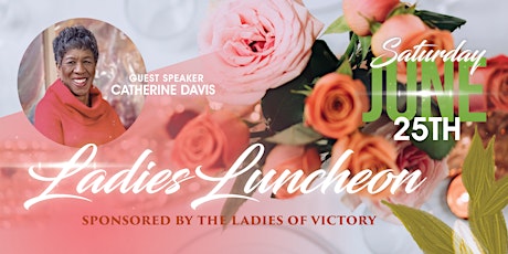 Ladies Luncheon sponsored by the Ladies of Victory tickets