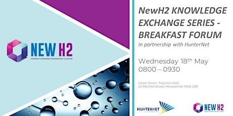 NewH2 Knowledge Exchange Series Breakfast Forum with HunterNet tickets