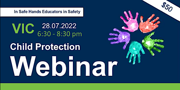 Child Protection "Legal & Practical Response to Child Abuse" Webinar  VIC