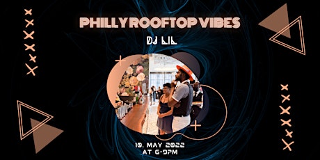 Philly Rooftop Vibes: An East Coast KickBack