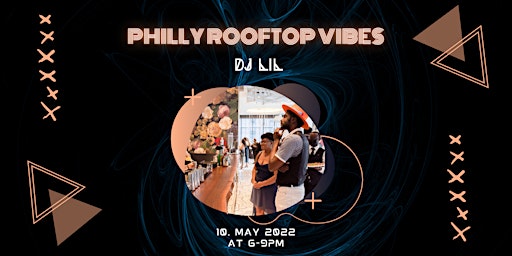 Philly Rooftop Vibes: An East Coast KickBack primary image