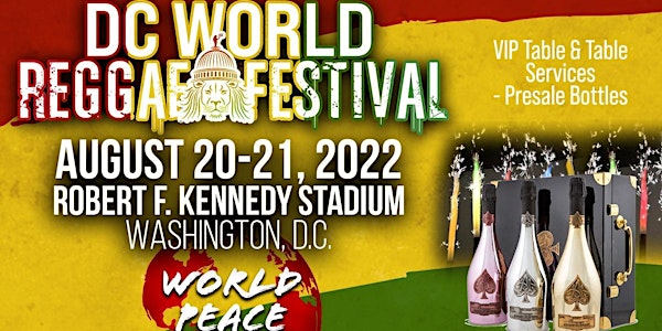 DC World Reggae Festival - VIP Tables - Sat Aug 20, 2022