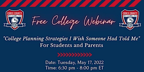 College Planning Strategies Webinar (West Caldwell Tech Students & Parents) tickets
