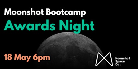 2022 International Moonshot Space Bootcamp | Awards Night tickets