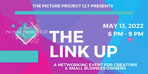 The Link Up: Networking Mix & Mingle at The Picture Project CLT