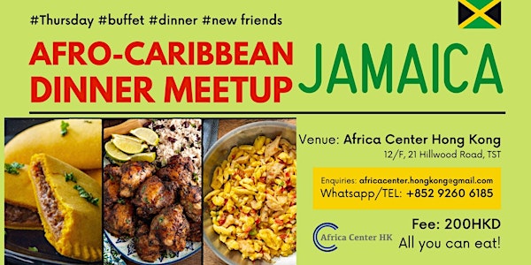 Afro Caribbean Dinner Meetup (Jamaica Cuisine)