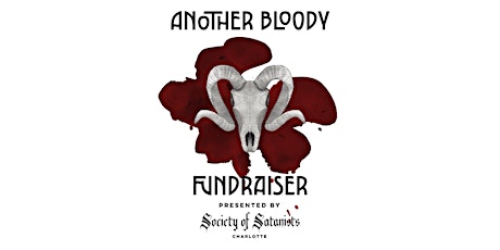 Another Bloody Fundraiser tickets