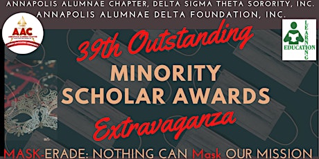 The 39th Annual Outstanding Minority Scholar Awards Extravaganza billets
