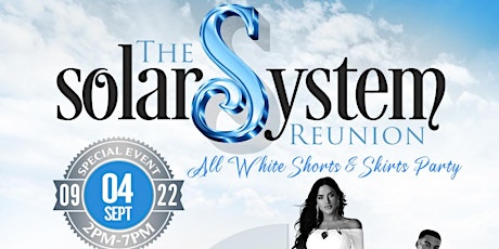 Solar System Reunion  All White Shorts and Skirts Party