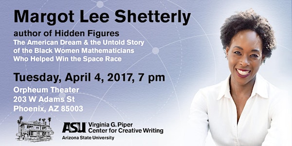 Behind Hidden Figures with Margot Lee Shetterly