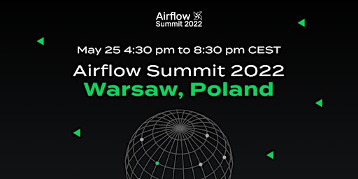 Airflow Summit 2022 @ Warsaw