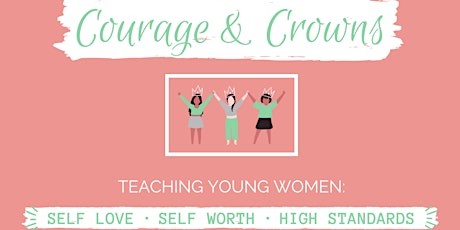 Courage & Crowns for Mums and Daughters - Grade 3/4 tickets