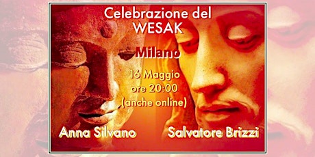 Celebrazione del WESAK- Gruppo PUGLIA  collegato  ONLINE con Milano