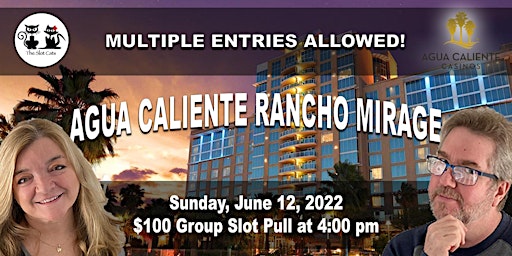 Slot Cats $100 Group Slot Pull at Agua Caliente Rancho Mirage