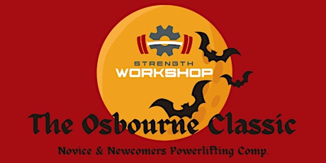 The Osbourne Classic - Novice Powerlifting comp. tickets