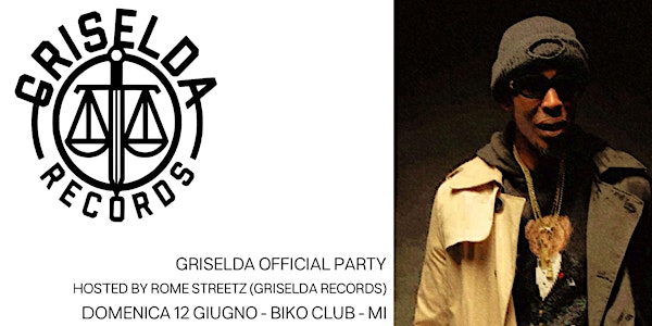"GRISELDA OFFICIAL PARTY" HOSTED BY ROME STREETZ | (DESIGN WEEK)