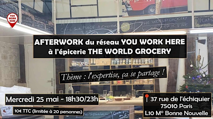 Image pour Afterwork du réseau You Work Here à l'épicerie The World Grocery 