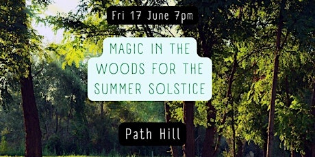 Summer Solstice Magic in the Woods tickets