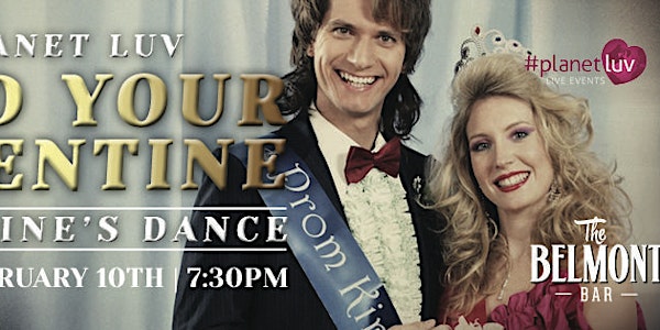 PLANET LUV: VALENTINE MIXER HIGH SCHOOL DANCE THEME