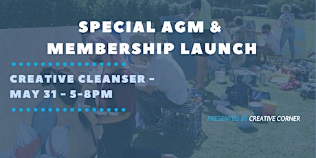 Creative Corner - Special AGM & Membership Launch