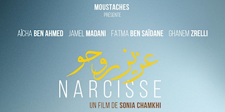 Image principale de Projection du film " Narcisse" de Sonia CHAMKHI