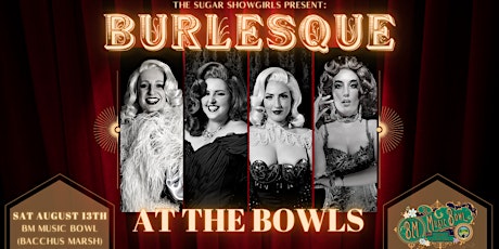 The Sugar Showgirls present: ✨BURLESQUE AT THE BOWLS! ✨ primary image