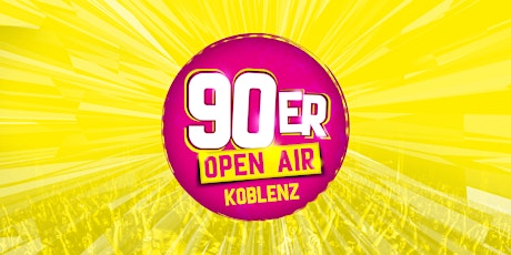 Hauptbild für 90er Open Air // Koblenz