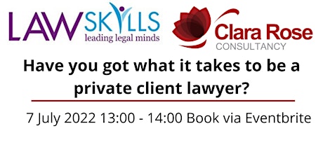 Have you got what it takes to be a private client lawyer? tickets
