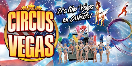 Circus Vegas - Huddersfield tickets