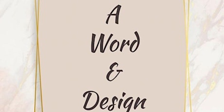 A Word  & Design tickets