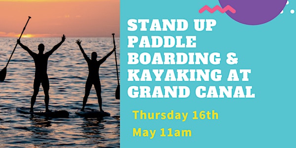 DBS Summer Series: Stand Up Paddle Boarding & Kaya