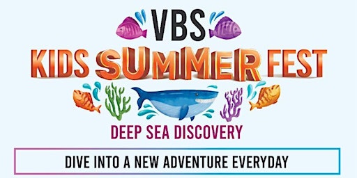 VBS Kids Summer Fest