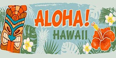 Hawaiian Extravaganza!