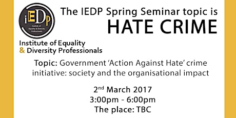The IEDP Spring Seminar: HATE CRIME primary image